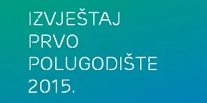 Izvještaj za prvo polugodište 2015.